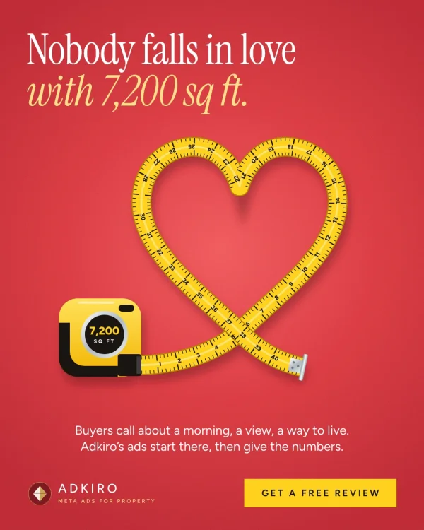 Adkiro's own ad for Dubai agencies: a yellow tape measure marked 7,200 sq ft, its tape curled into the shape of a heart, headed Nobody falls in love with 7,200 sq ft
